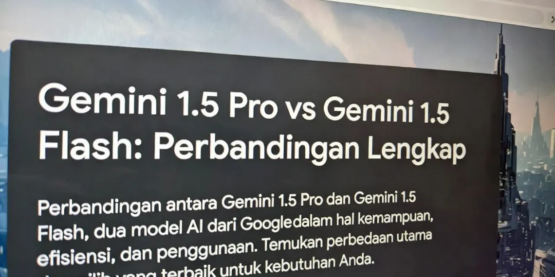 Ilustrasi perbandingan dua model Gemini yaitu 1.5 Pro dan 1.5 Flash dengan diagram kecepatan, kapabilitas, dan skenario penggunaan terbaik masing-masing